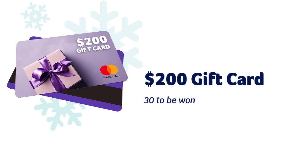 $200 Gift Card - 30 to be won